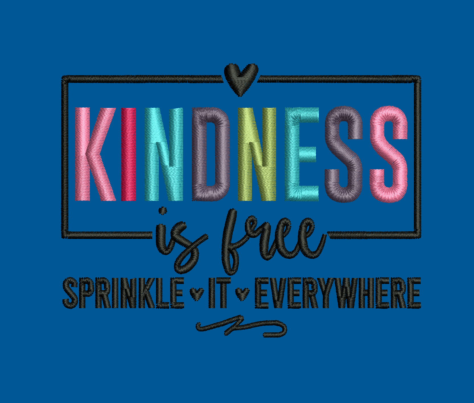 Kindness Is Free Embroidered Sweatshirt
